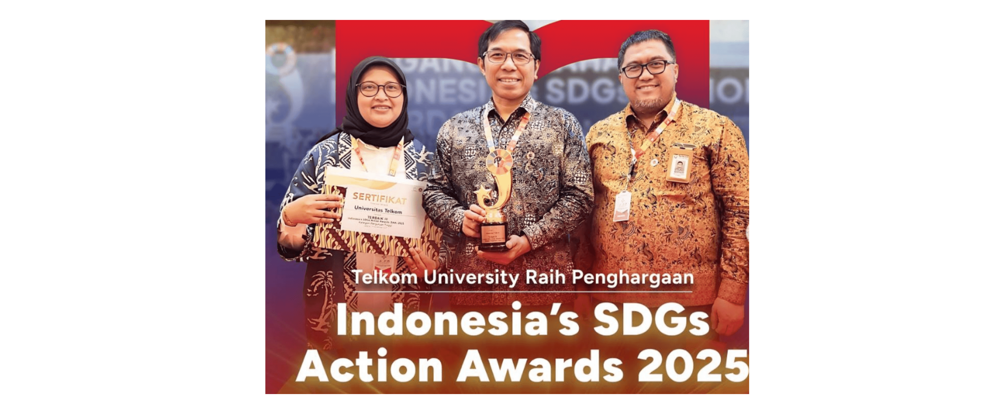 Telkom University Raih Penghargaan Terbaik III Kategori Perguruan Tinggi pada SDGs Action Awards 2025